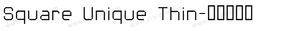 Square Unique Thin字体转换